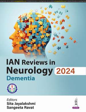 IAN Reviews in Neurology 2024: Dementia de Sita Jayalakshmi