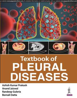 Textbook of Pleural Diseases de Ashish Kumar Prakash