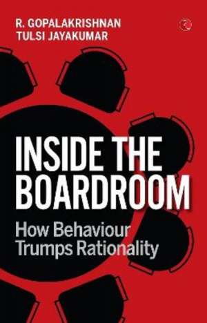 Inside the Boardroom de Tulsi Jayakumar R Gopalakrishnan