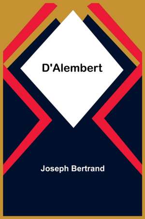 D'Alembert de Joseph Bertrand