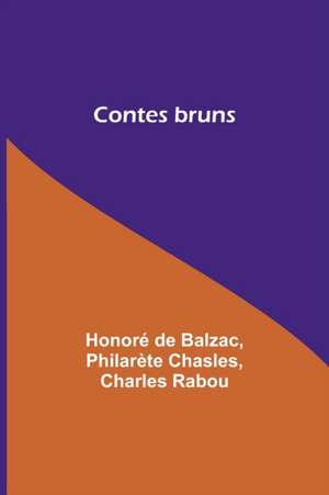 Contes bruns de Honoré de Balzac