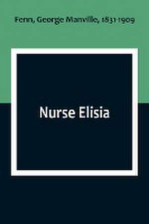 Nurse Elisia de Fenn