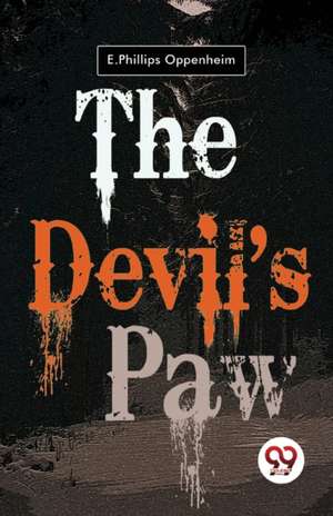 The Devil's Paw de E. Phillips Oppenheim