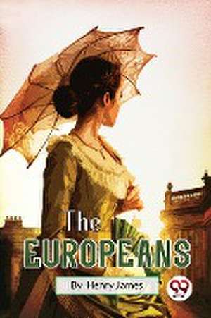 Europeans de Henry James