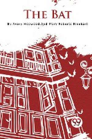 Bat de Mary Roberts Rinehart