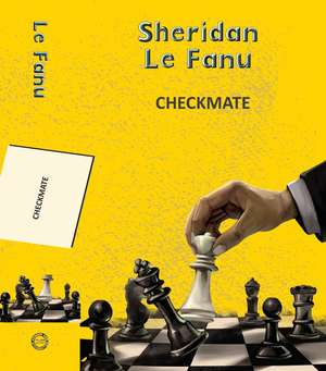 Checkmate de Joseph Sheridan Le Fanu