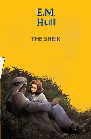 THE SHEIK de EM HULL