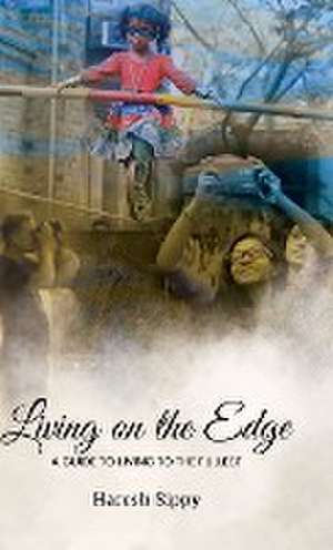 Living on the Edge de Haresh Sippy