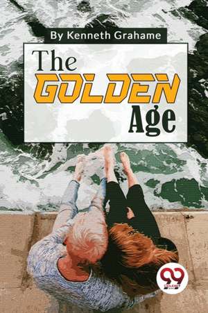 Golden Age de Kenneth Grahame