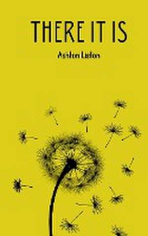 Liston, A: There It Is