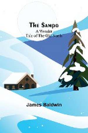 The Sampo de James Baldwin