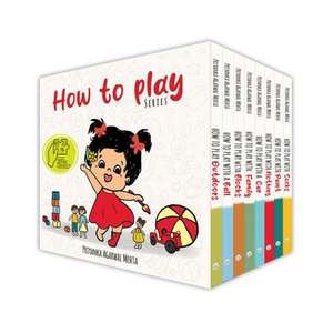 How to Play Series de Priyanka Agarwal Mehta