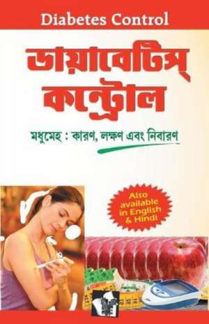 Diabetes Control (Bangla) de A. K. Sethi