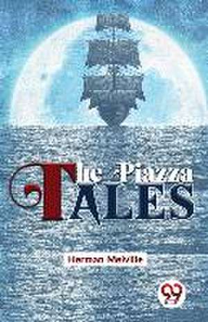 The Piazza Tales de Herman Melville