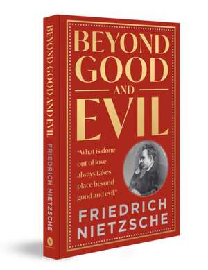 Beyond Good and Evil de Friedrich Nietzsche