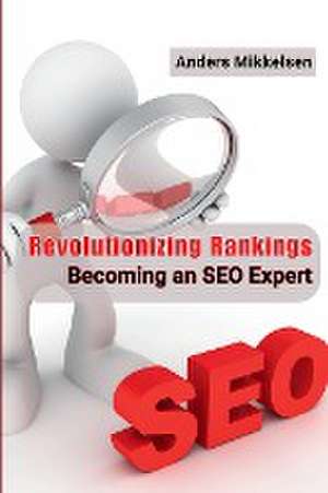 Revolutionizing Rankings de Anders Mikkelsen