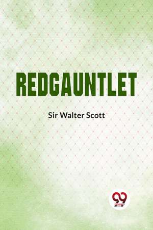 Scott, W: Redgauntlet