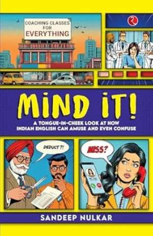 Mind it! de Sandeep Nulkar
