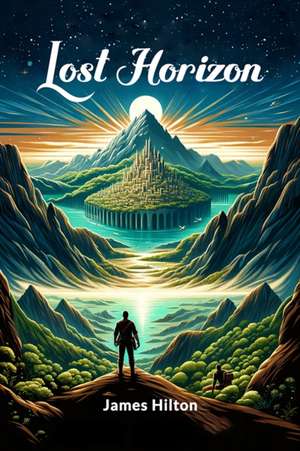 Lost Horizon de James Hilton