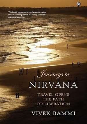 Journeys to Nirvana de Vivek Bammi