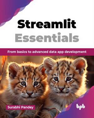 Streamlit Essentials de Surabhi Pandey