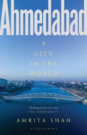 Ahmedabad de Amrita Shah