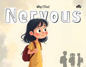 Why I Feel Nervous de Rupa Editors