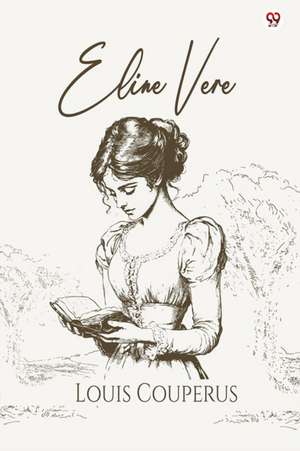 Eline Vere de Louis Couperus