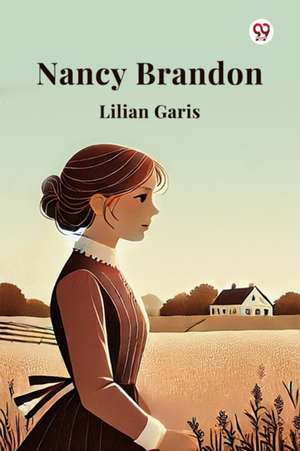 Nancy Brandon de Lilian Garis
