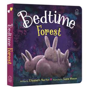 Bedtime Forest de Elisabeth Norton