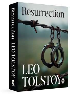 Resurrection de Leo Tolstoy