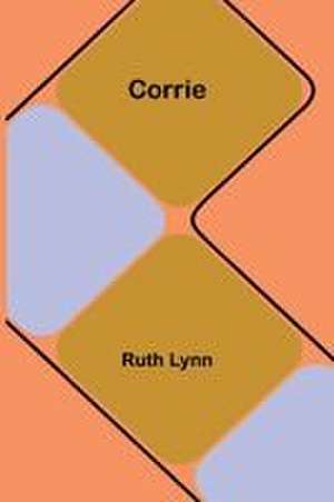 Corrie de Ruth Lynn