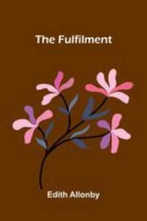 The fulfilment de Edith Allonby