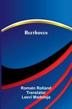 Beethoven de Romain Rolland