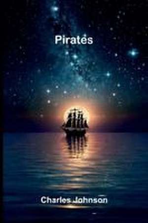 Pirates de Charles Johnson