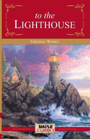 To the Light House de Virginia Woolf