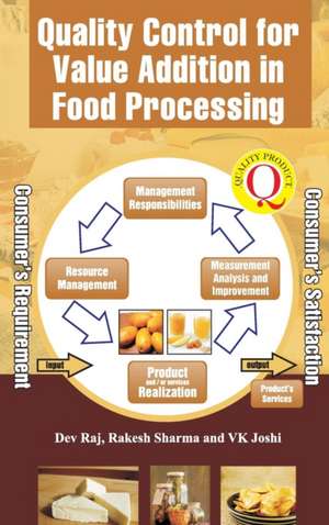 Quality Control for Value Addition in Food Processing de Dev Raj