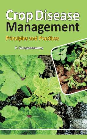 Crop Diseases Management de P. Narayanasamy