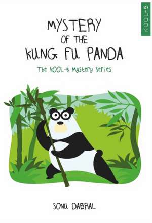 Mystery of the Kung-Fu Panda de Sonu Dabral