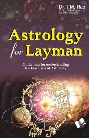 Astrology for Layman de T. M. Rao