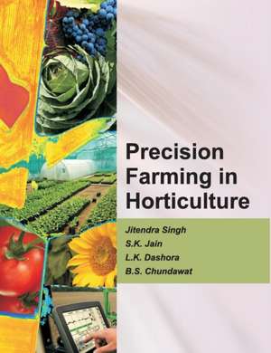 Precision Farming in Horticulture de Jitendar Singh