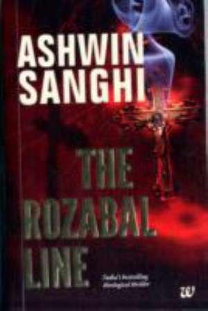 The Rozabal Line de Ashwin Sanghi