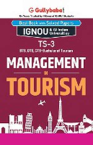 TS-03 Management in Tourism de Gullybaba. Com Panel