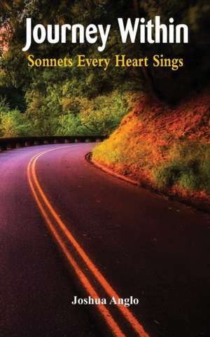 Journey Within - Sonnets Every Heart Sings de Joshua Angle