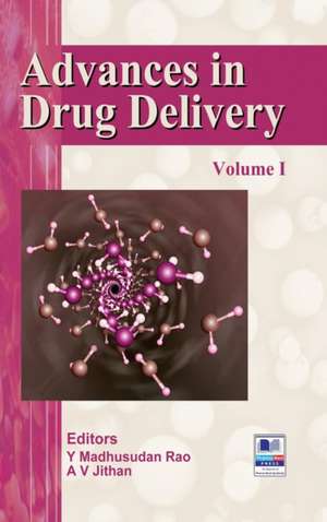 Advances in Drug Delivery de A V Jithan