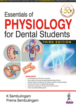 Essentials of Physiology for Dental Students de K Sembulingam