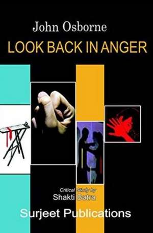 Look Back in Anger de Dr. C D Verma