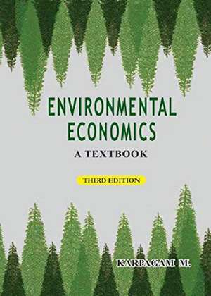 Environmental Economics: A Textbook de Dr. M Karpagam