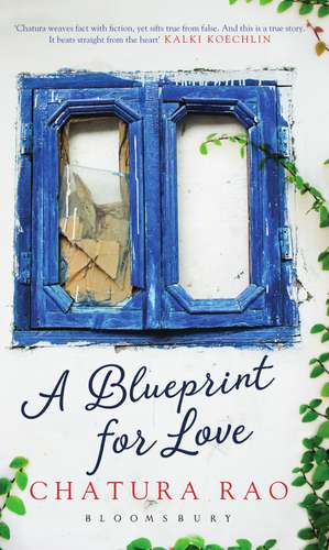 A Blueprint for Love de Chatura Rao