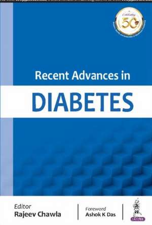 Recent Advances in Diabetes de Rajeev Chawla